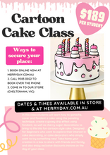 Load image into Gallery viewer, Adults Class: Cartoon Cake {TUESDAY 16TH JULY 6PM - 9PM}  Merryday   