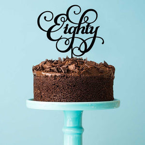 "Eighty" Black Acrylic Cake Topper Cake Toppers Little Dance   