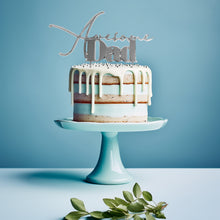 Load image into Gallery viewer, "Awesome Dad" Silver Metal Cake Topper